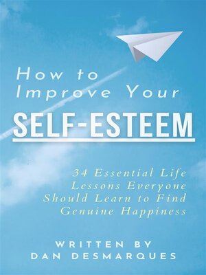 cover image of How to Improve Your Self-Esteem